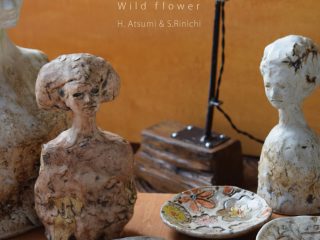 本田あつみ・鈴木りんいち　二人展　　　Wild flower